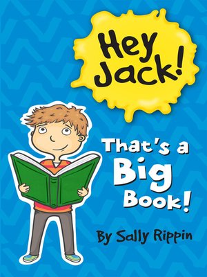 cover image of Hey Jack! That's a Big Book!